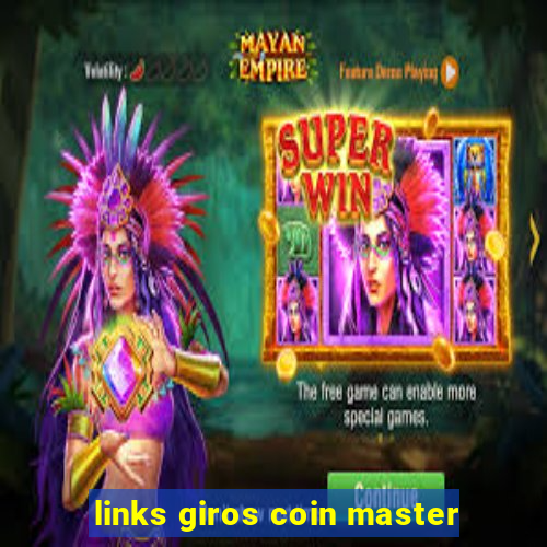 links giros coin master